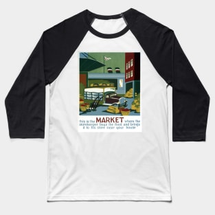 Digitally restored Market Grocery Vintage Poster Print Baseball T-Shirt